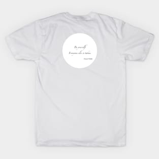 Be yourself T-Shirt